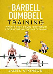 Barbell & Dumbbell Training