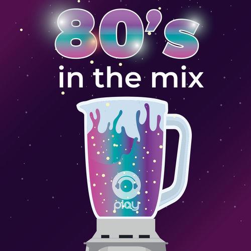 80s in the mix (2022)