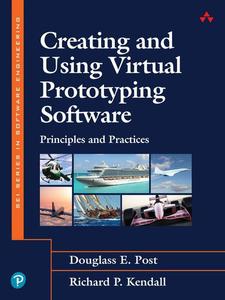Creating and Using Virtual Prototyping Software Principles and Practices