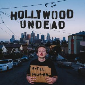 Hollywood Undead - Hotel Kalifornia [Deluxe] (2022)