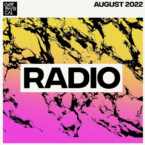 VA - M.A.N.D.Y. - Get Physical Radio (August 2022) (2022-08-11) (MP3)