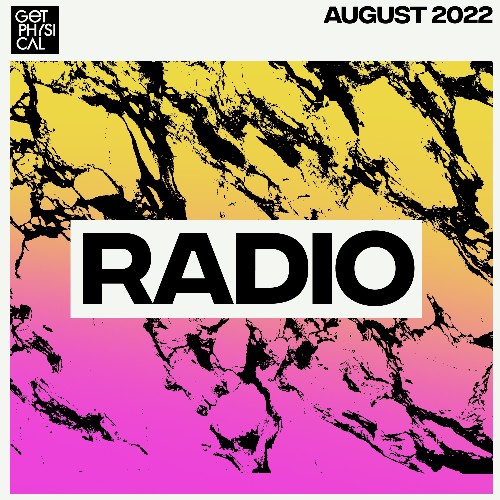 VA | M.A.N.D.Y. - Get Physical Radio (August 2022) (2022-08-11) MP3