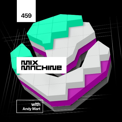VA - Andy Mart - Mix Machine 459 (2022-08-10) (MP3)