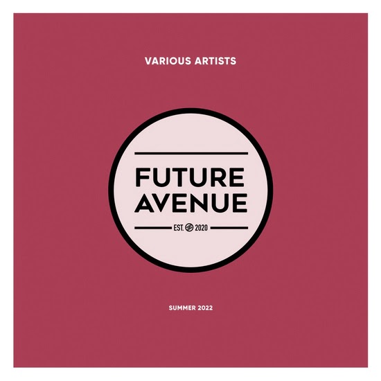 VA - Future Avenue - Summer 2022