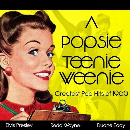 A Popsie Teenie Weenie (Greatest Pop Hits of 1960) (2022)