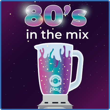 Various Artists - 80s in the mix (2022)