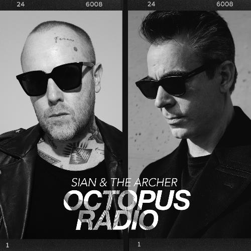 VA - Sian & The Archer - Octopus Radio 001 (2022-08-11) (MP3)