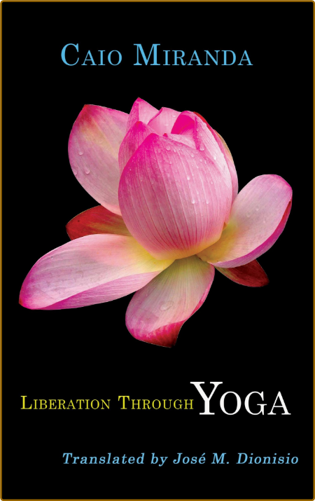 Liberation Through Yoga