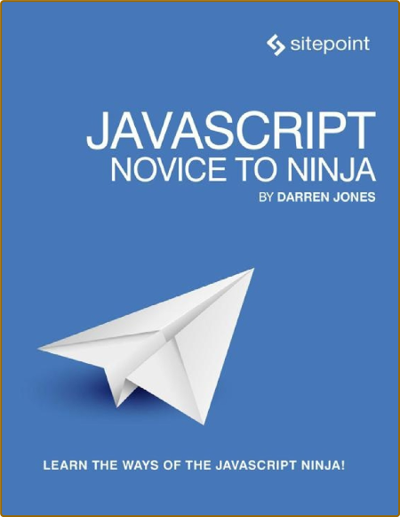 Javascript - Novice to Ninja