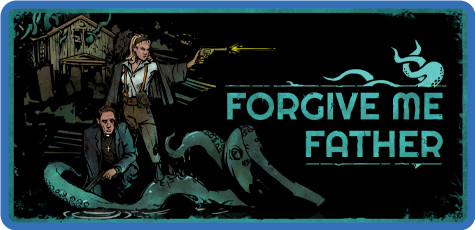 Forgive me Father v1.4.3 GOG