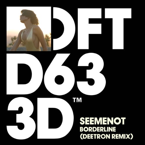 VA | SeeMeNot - Borderline (Deetron Remix) (2022) MP3