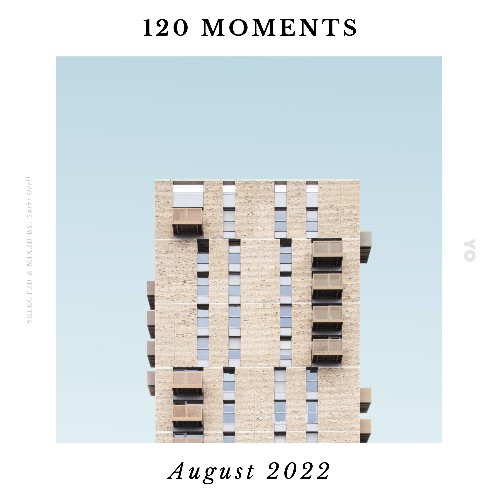 Yoshi Orell - 120 Moments 008 (2022-08-12)