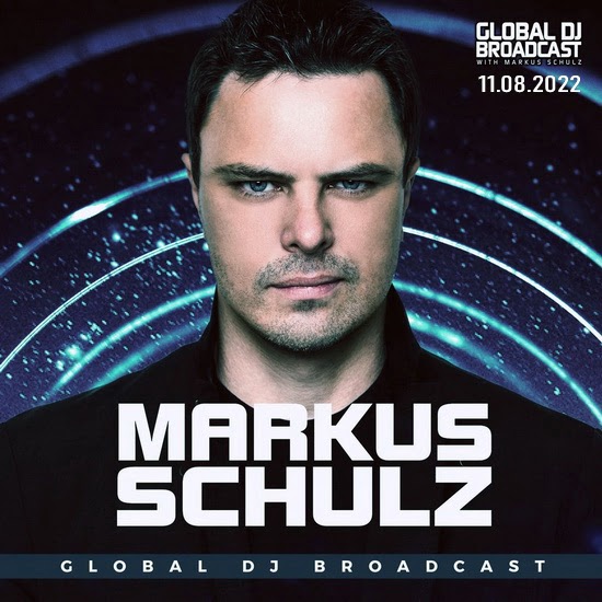VA - Markus Schulz - Global DJ Broadcast (11.08.2022)