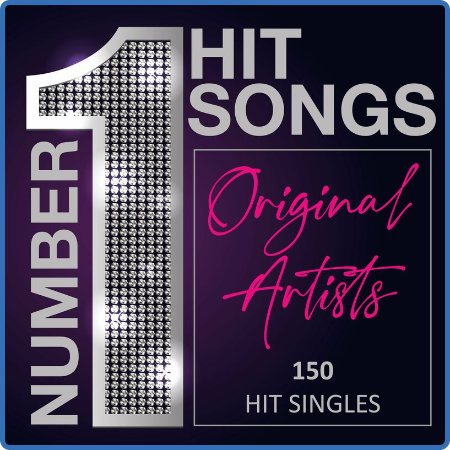 Number 1 Hit Songs - Original Artists - 150 Hit Singles (2022)