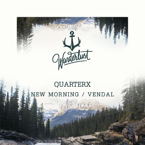 VA - QuarterX - New Morning / Vendal (2022) (MP3)