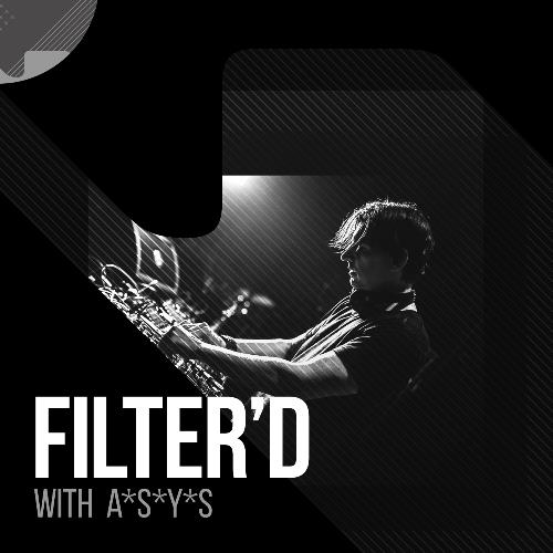 Frank Ellrich aka A*S*Y*S* - Filter'd 197 (2022-08-12)