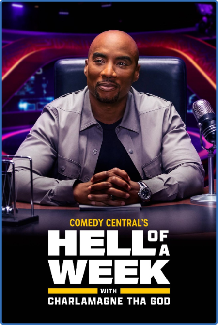 Hell of A Week with Charlamagne tha God S01E03 720p WEB H264-MUXED