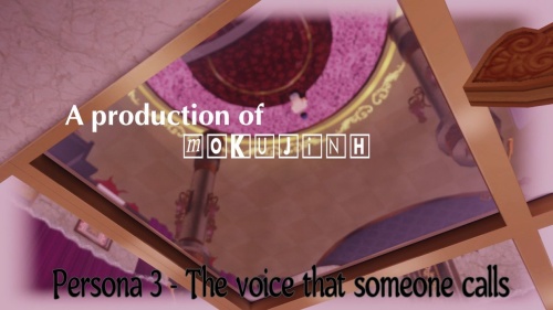 MokujinHornywood - Persona 3  The voice that someone calls