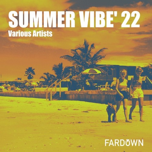 VA - Summer Vibe' 22 (2022) (MP3)