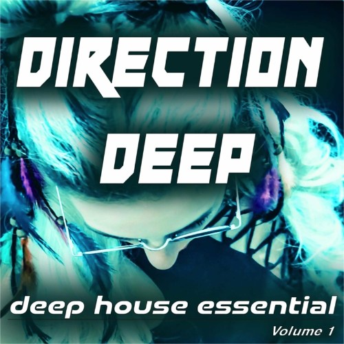 VA - Direction Deep, Vol. 1 (Deep House Essential) (2022) (MP3)