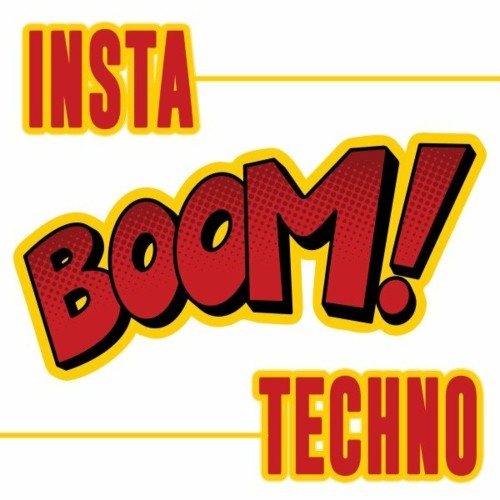 Insta Boom Techno (2022)