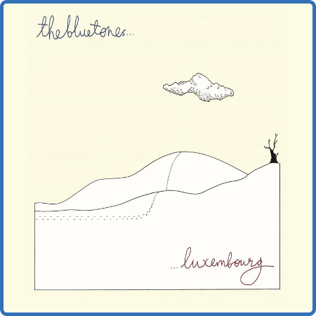 The Bluetones - Luxembourg (Deluxe) (2022) 