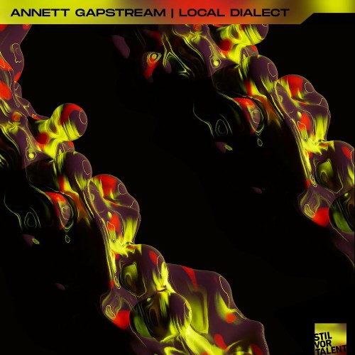 VA - Annett Gapstream & Local Dialect - Annett Gapstream | Local Dialect (2022) (MP3)