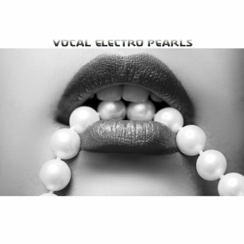 VA - Vocal Electro Pearls (2022) (MP3)