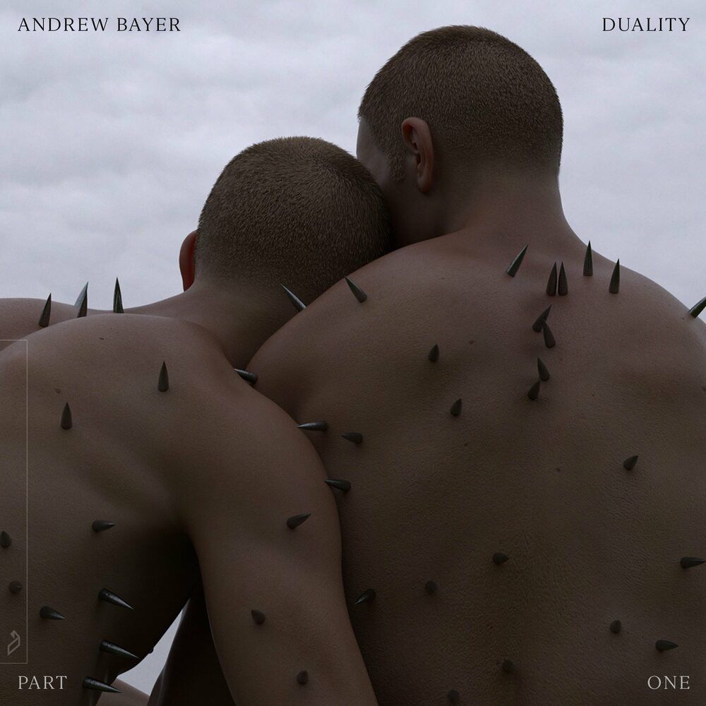 Andrew Bayer - Duality (Part One) (2022)