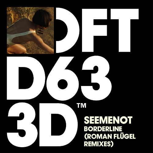 SeeMeNot - Borderline (Roman Flugel Remixes) (2022)