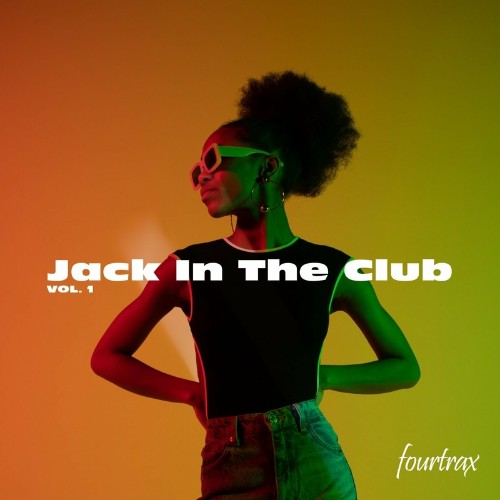 VA - Jack In The Club, Vol. 1 (2022) (MP3)