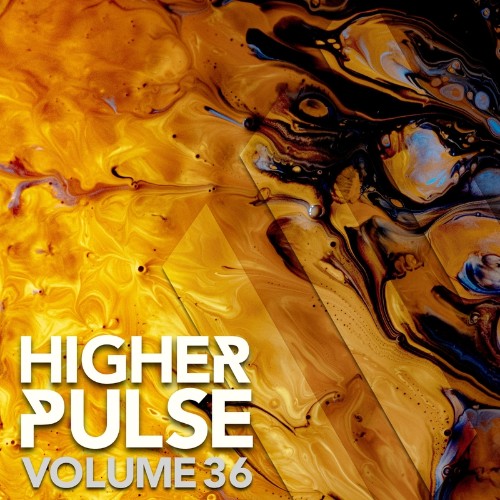 VA - Higher Pulse, Vol. 36 (2022) (MP3)