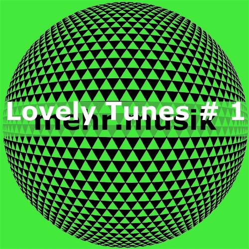 VA - Lovely Tunes, Vol. 1 (2022) (MP3)