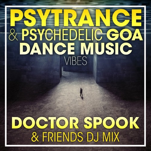 VA - PsyTrance & Psychedelic Goa Dance Music Vibes (DJ Mix) (2022) (MP3)