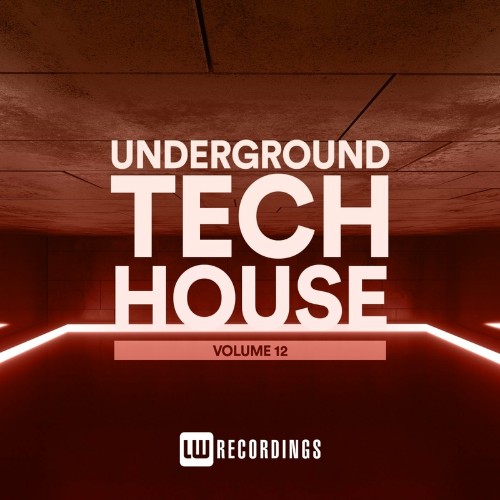 VA - Underground Tech House, Vol. 12 (2022) (MP3)
