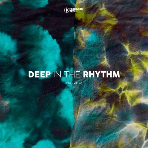 VA - Deep in the Rhythm, Vol. 43 (2022) (MP3)