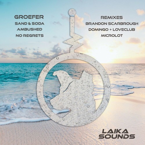 VA - Groefer - Sand and Soda Remixes (2022) (MP3)