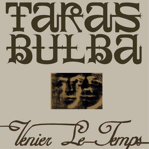 VA - Taras Bulba - Venier Le Temps (2022) (MP3)