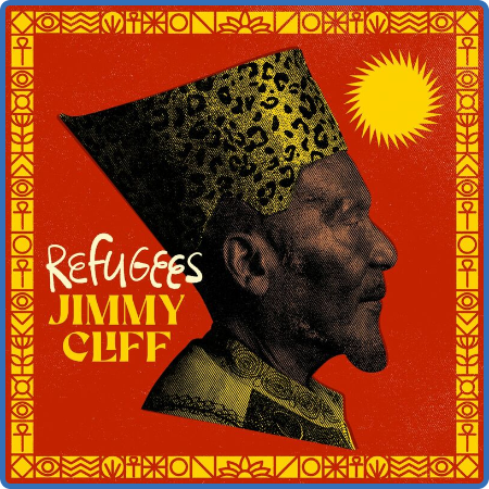 Jimmy Cliff - Refugees (2022)