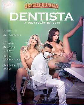 Dentista: A Profissão do Sexo