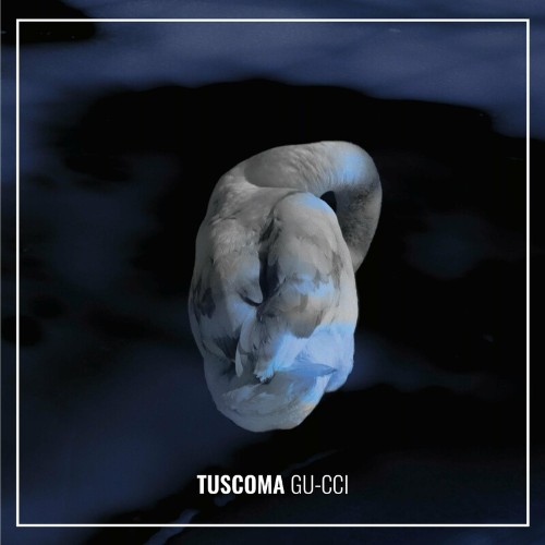 VA - Tuscoma - Gu-cci (2022) (MP3)