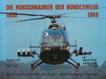 Die Hubschrauber der Bundeswehr 1956-1986