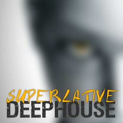 Quadriga Recordings - Superlative Deephouse (2022)