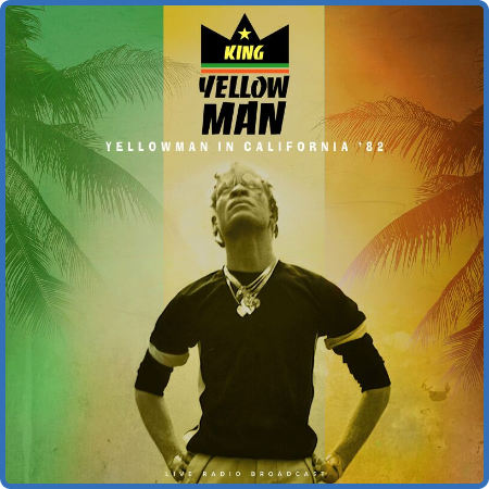 Yellowman - Yellowman in California '82 (live) (2022)