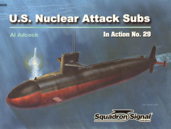 U.S. Nuclear Attack Subs (Squadron Signal 4029)
