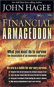 Financial Armageddon We Are in a Battle for our Very Survival