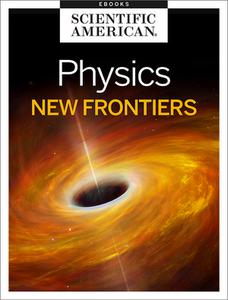 Physics New Frontiers
