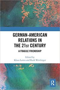 German-American Relations in the 21st Century