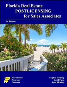 Florida Real Estate Postlicensing for Sales Associates 1st Edition