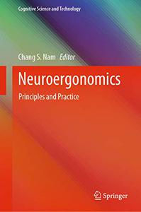 Neuroergonomics Principles and Practice